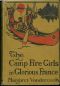 [Gutenberg 45236] • The Camp Fire Girls in Glorious France